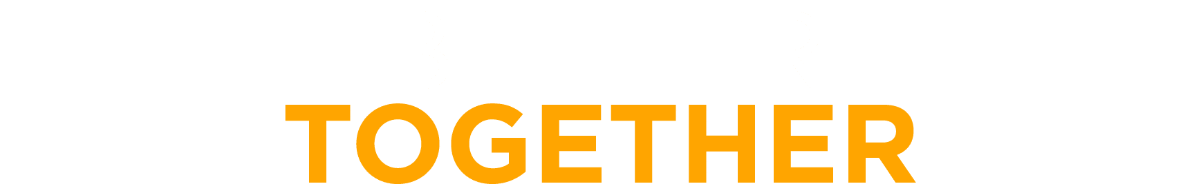 better together