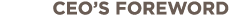 CEO s Foreword