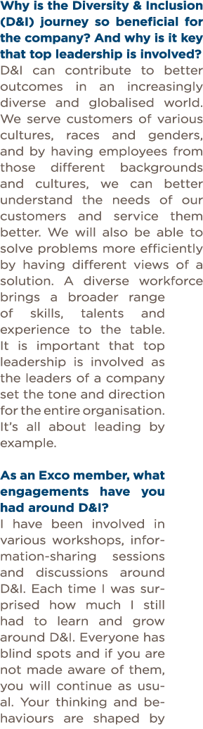 Why is the Diversity & Inclusion (D&I) journey so beneficial for the company  And why is it key that top leadership i   