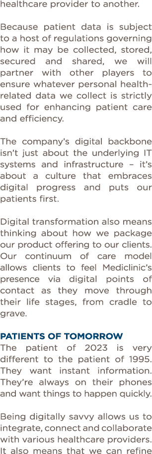 healthcare provider to another    Because patient data is subject to a host of regulations governing how it may be co   