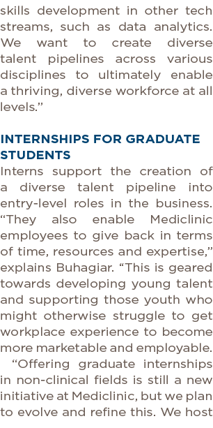 skills development in other tech streams, such as data analytics  We want to create diverse talent pipelines across v   