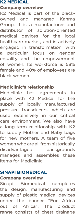 K2 Medical Company overview K2 Medical is part of the black-owned and managed Kahma Group  It is a manufacturer and d   